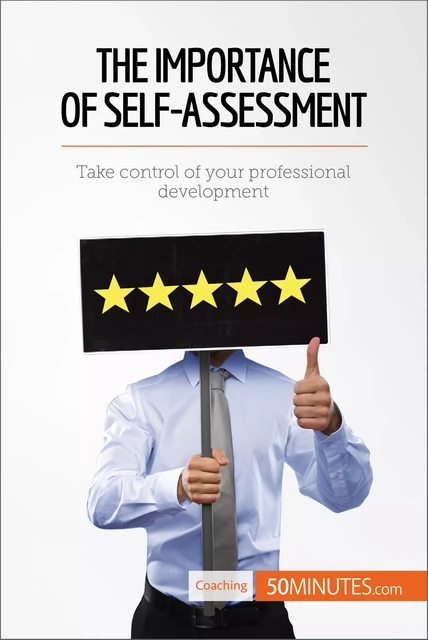 The Importance of Self-Assessment -  50MINUTES - 50Minutes.com