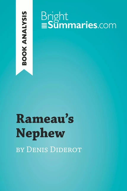 Rameau's Nephew by Denis Diderot (Book Analysis) - Bright Summaries - BrightSummaries.com