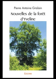 Nouvelles de la forêt d'Yveline