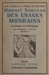 Manuel nouveau des usages mondains en France et à l'étranger