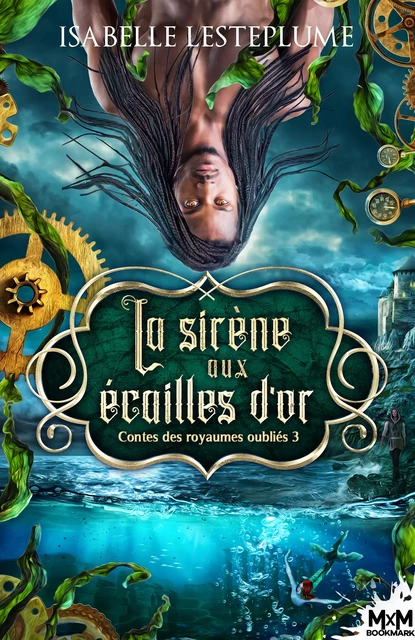 La sirène aux écailles d'or - Isabelle Lesteplume - MxM Bookmark