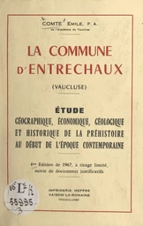 La commune d'Entrechaux (Vaucluse)