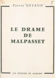 Le drame de Malpasset