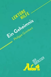 Ein Geheimnis von Philippe Grimbert (Lektürehilfe)