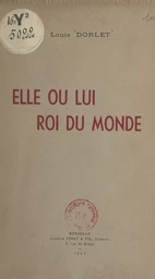 Elle ou Lui roi du monde