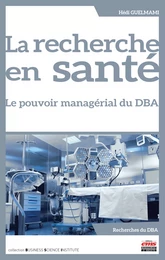 La recherche en santé