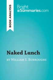 Naked Lunch by William S. Burroughs (Book Analysis)