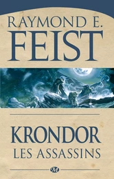 Le Legs de la Faille, T2 : Krondor : les Assassins