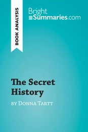 The Secret History by Donna Tartt (Book Analysis)