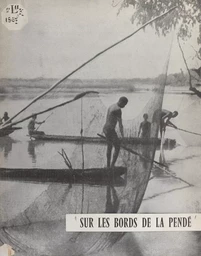 Sur les bords de la Pendé