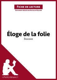 Éloge de la folie d'Érasme (Fiche de lecture)