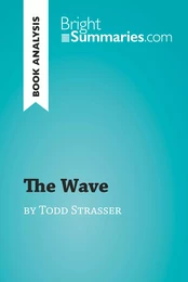 The Wave by Todd Strasser (Book Analysis)