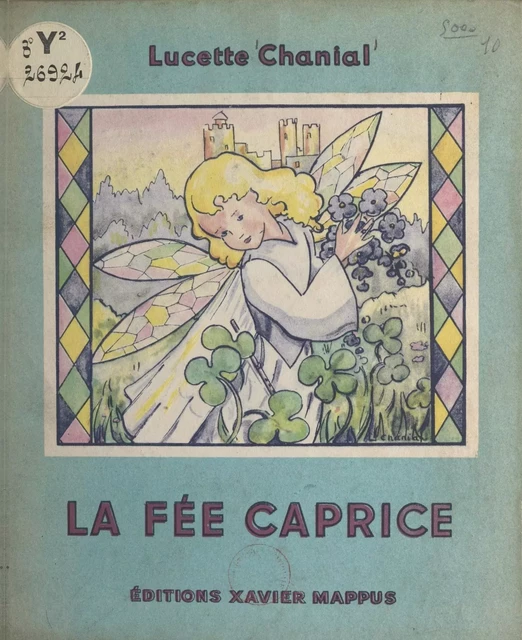 La fée Caprice - Lucette Chanial - FeniXX réédition numérique