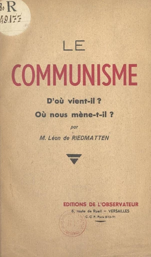 Le communisme - L. de Riedmatten - FeniXX réédition numérique