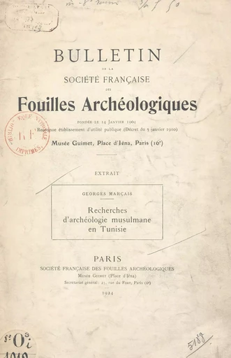 Recherches d'archéologie musulmane en Tunisie - Georges Marçais - FeniXX réédition numérique