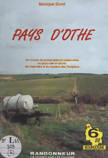 Pays d'Othe - Patrice Debeure, Monique Duret - FeniXX réédition numérique