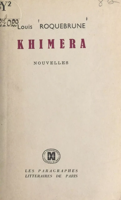 Khimera - Louis Roquebrune - FeniXX réédition numérique