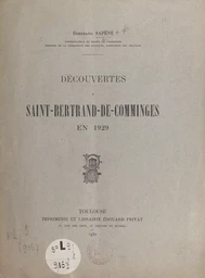 Découvertes à Saint-Bertrand-de-Comminges en 1929