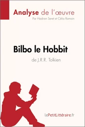 Bilbo le Hobbit de J. R. R. Tolkien (Analyse de l'oeuvre)