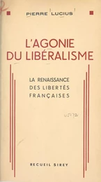 L'agonie du libéralisme