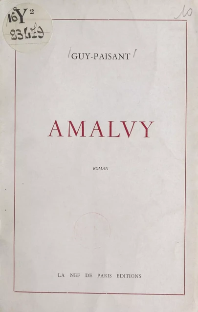 Amalvy -  Guy-Paisant - FeniXX réédition numérique