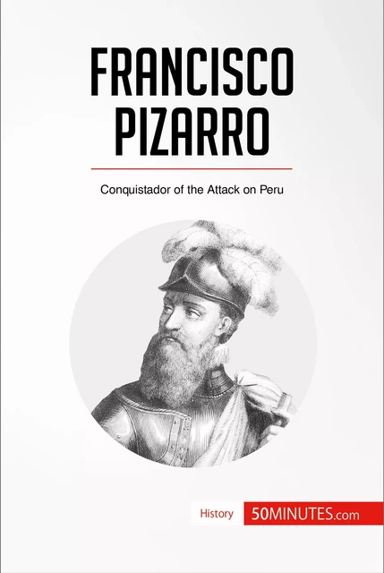 Francisco Pizarro -  50MINUTES - 50Minutes.com