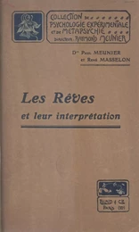 Les rêves et leur interprétation