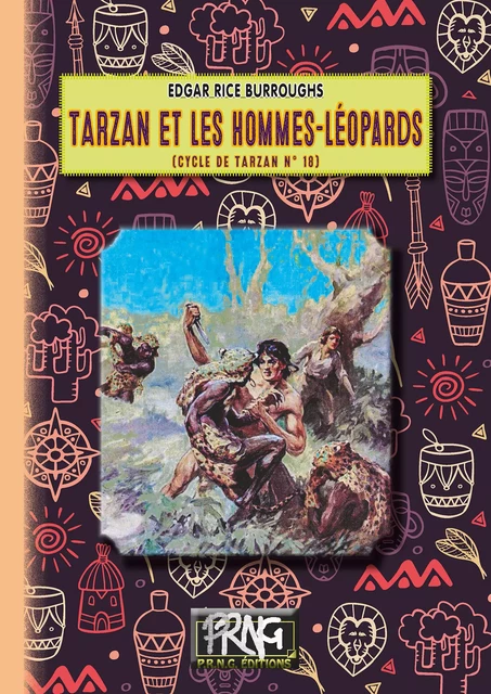 Tarzan et les Hommes-Léopards (cycle de Tarzan n° 18) - Edgar Rice Burroughs - Editions des Régionalismes