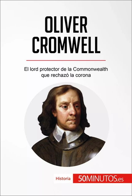 Oliver Cromwell - Jonathan Bloch - 50Minutos.es