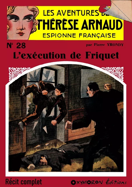 L'exécution de Friquet - Pierre Yrondy - OXYMORON Éditions