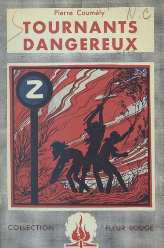 Tournants dangereux - Pierre Coumély - FeniXX réédition numérique