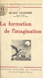 La formation de l'imagination