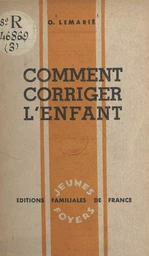 Comment corriger l'enfant