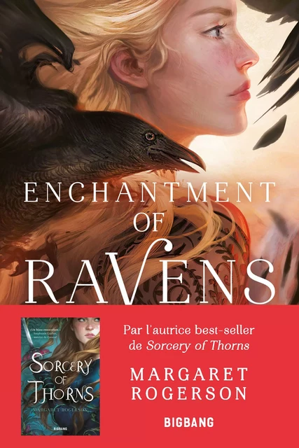 Enchantment of Ravens - Margaret Rogerson - Bragelonne