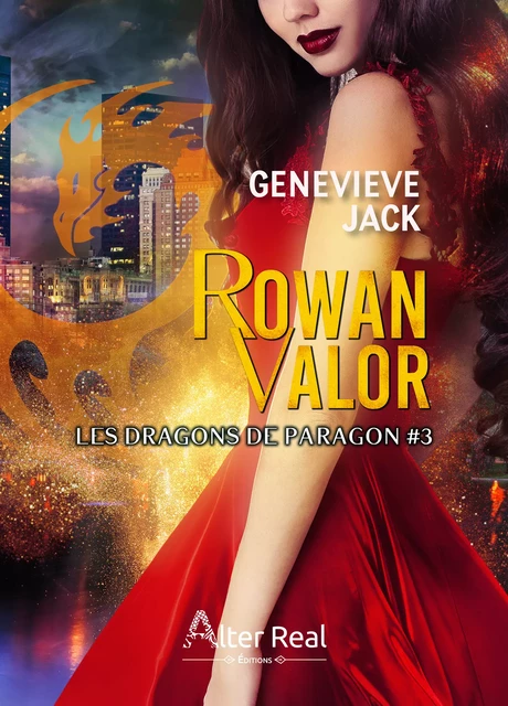 Rowan Valor - Genevieve Jack - Éditions Alter Real