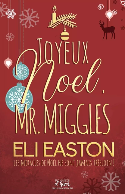 Joyeux noël, Mr. Miggles - Eli Easton - MxM Bookmark