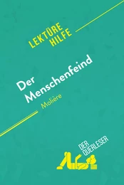 Der Menschenfeind von Molière (Lektürehilfe)