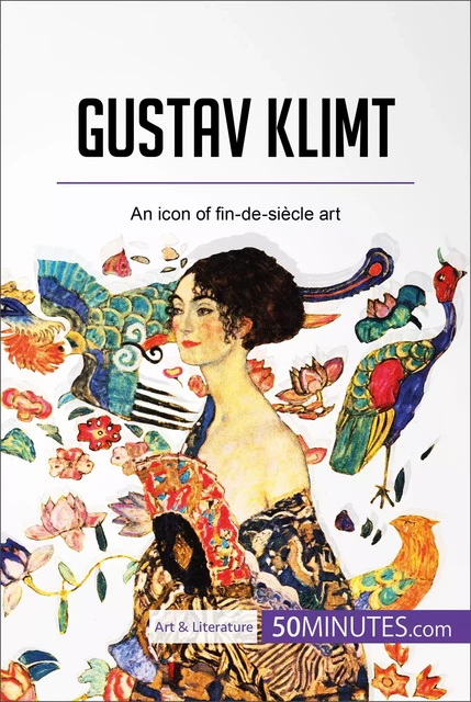 Gustav Klimt -  50MINUTES - 50Minutes.com