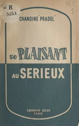 Du plaisant au sérieux