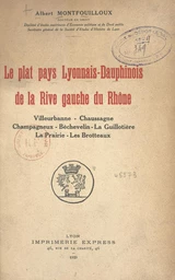 Le plat pays lyonnais-dauphinois de la rive gauche du Rhône