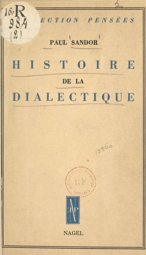 Histoire de la dialectique - Paul Sandor - FeniXX réédition numérique