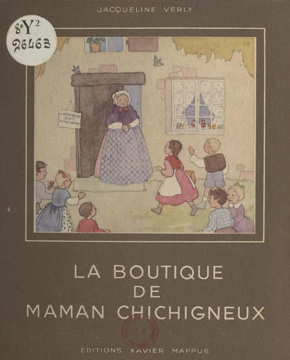 La boutique de Maman Chichigneux - Jacqueline Verly - FeniXX réédition numérique