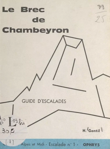 Le Brec de Chambeyron - Henri Gentil - FeniXX réédition numérique