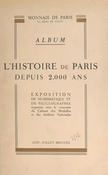 L'histoire de Paris depuis 2000 ans