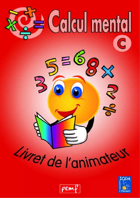 Calcul mental - Niveau C - Livret de l'animateur - Icem Pedagogie Freinet - PEMF