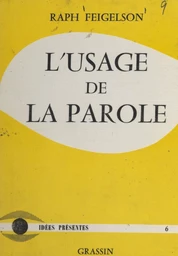 L'usage de la parole