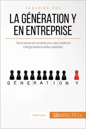 La génération Y en entreprise