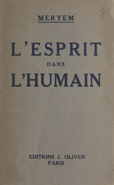 L'esprit dans l'humain -  Meryem - FeniXX réédition numérique