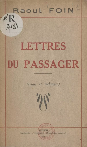 Lettres du passager - Raoul Foin - FeniXX réédition numérique