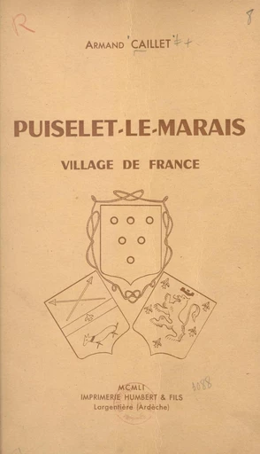 Puiselet-le-Marais, village de France - Armand Caillet - FeniXX réédition numérique